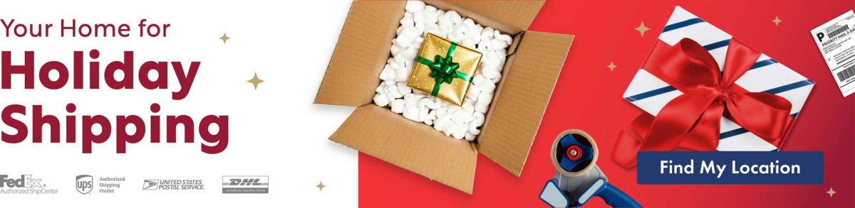 Your Home For Holiday Shipping - Find My Location